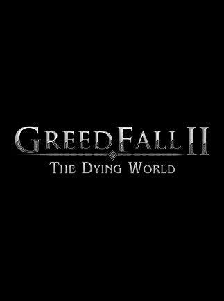 GreedFall II: The Dying World - Xbox Series X Key - EU