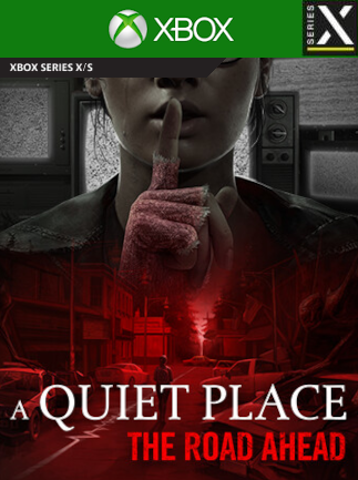 A Quiet Place: The Road Ahead (Xbox Series X/S) - Xbox Live Key UNITED KINGDOM