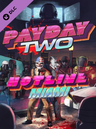 PAYDAY 2: Hotline Miami DLC Steam Key ROW
