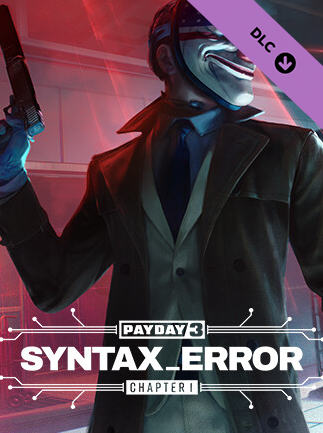 PAYDAY 3: Kapitel 1 - Syntax Error (PC) - Steam Key - ROW