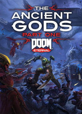 Doom Eternal The Ancient Gods Part One Bethesda Global